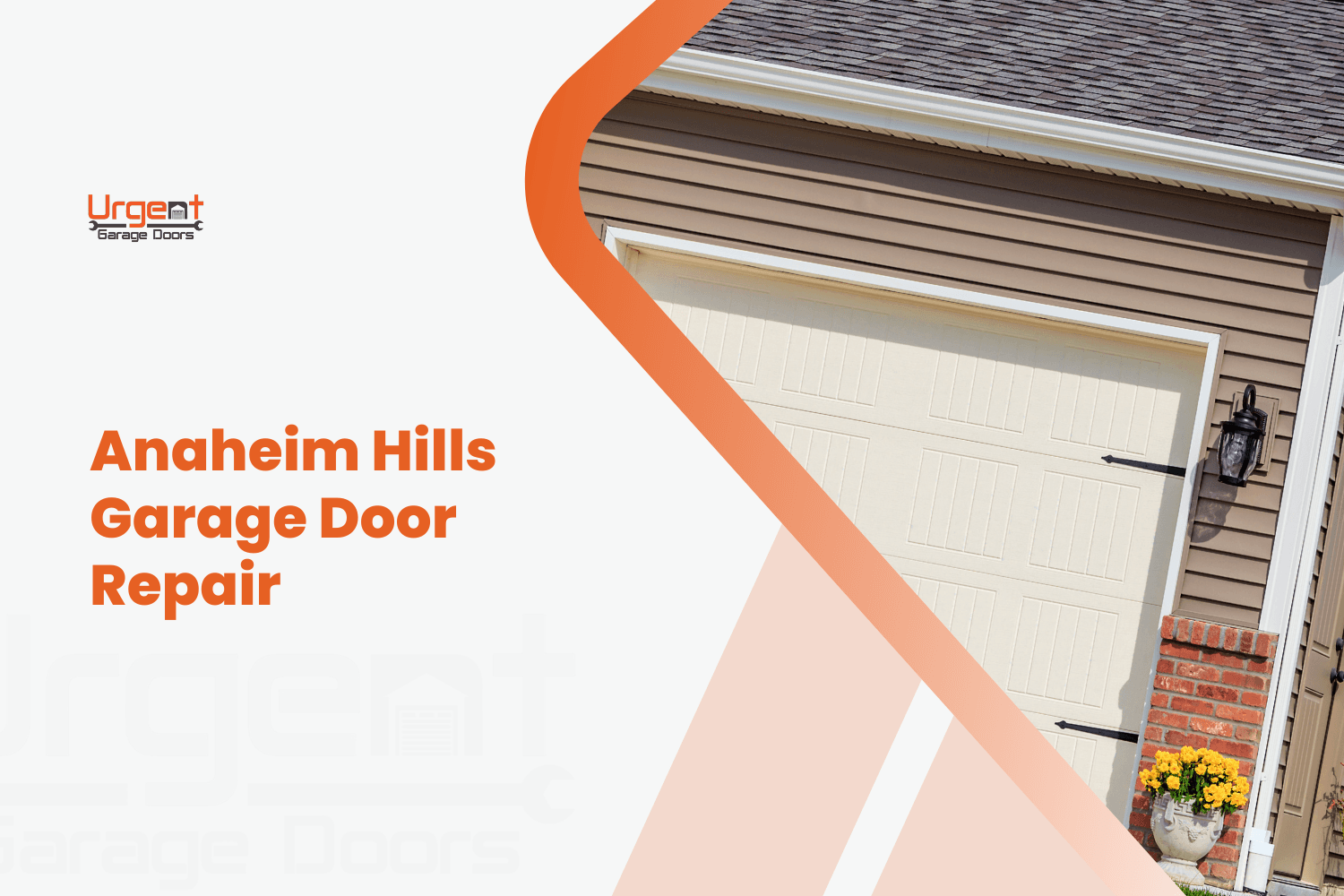 Anaheim Hills garage door repair service featuring cream sectional door on residential home