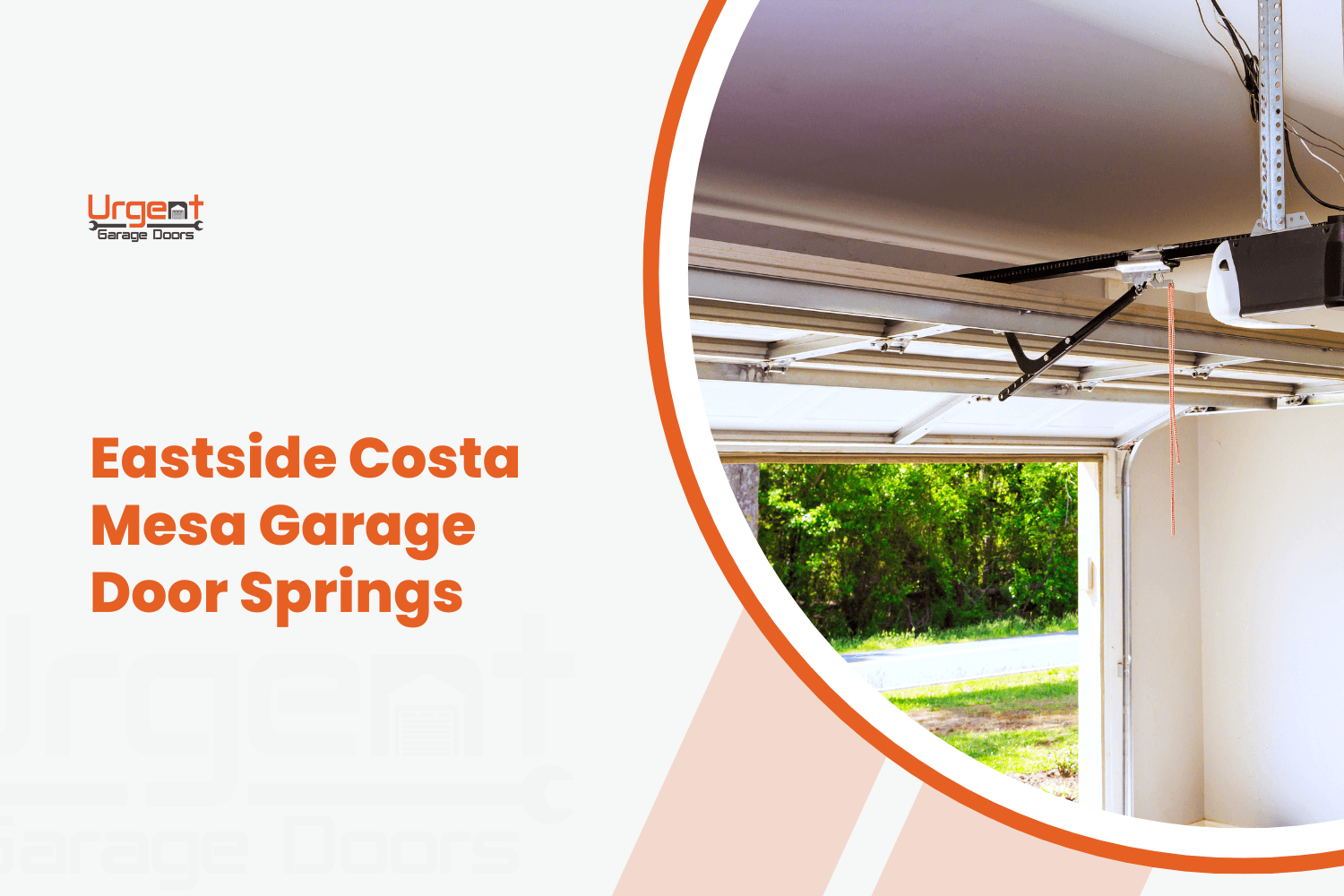 Eastside Costa Mesa garage door opener and spring mechanism viewed from inside