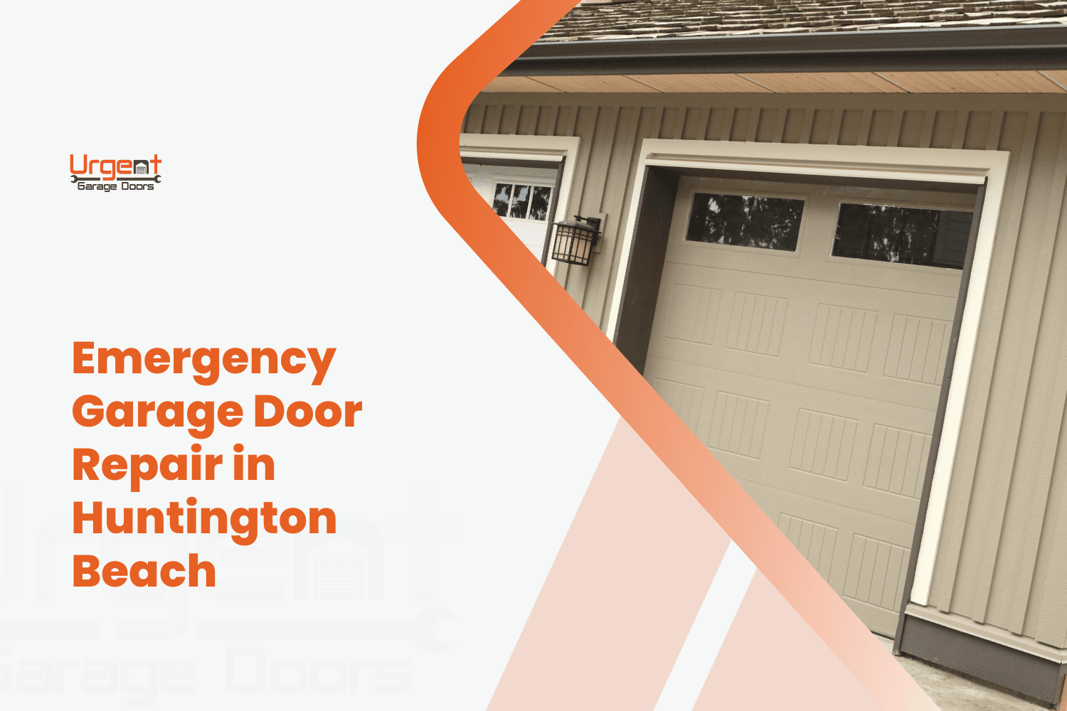 Urgent Garage Doors emergency garage door repair service advertisement for Huntington Beach