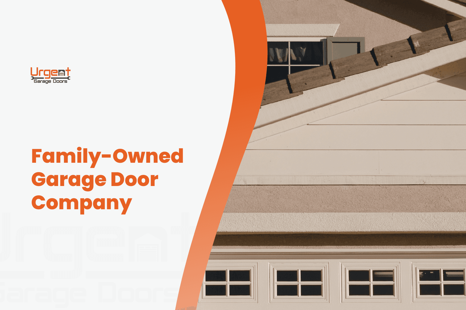 Urgent Garage Doors family-owned company logo beside beige residential garage door panels