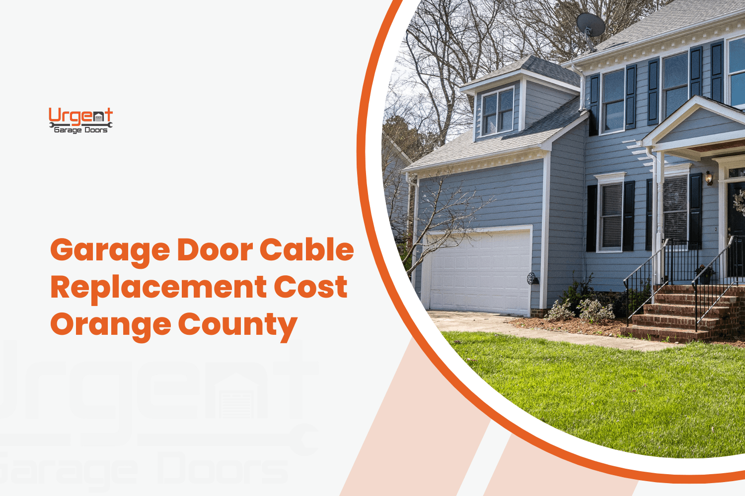 Urgent Garage Doors branded graphic showing suburban home with white single-car garage door