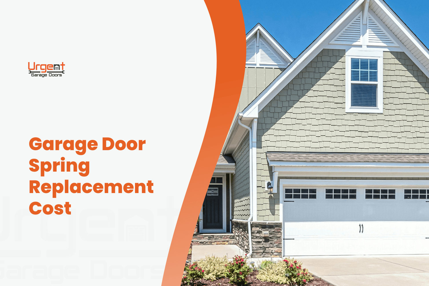 Urgent Garage Doors infographic showing garage door spring replacement cost for Irvine home