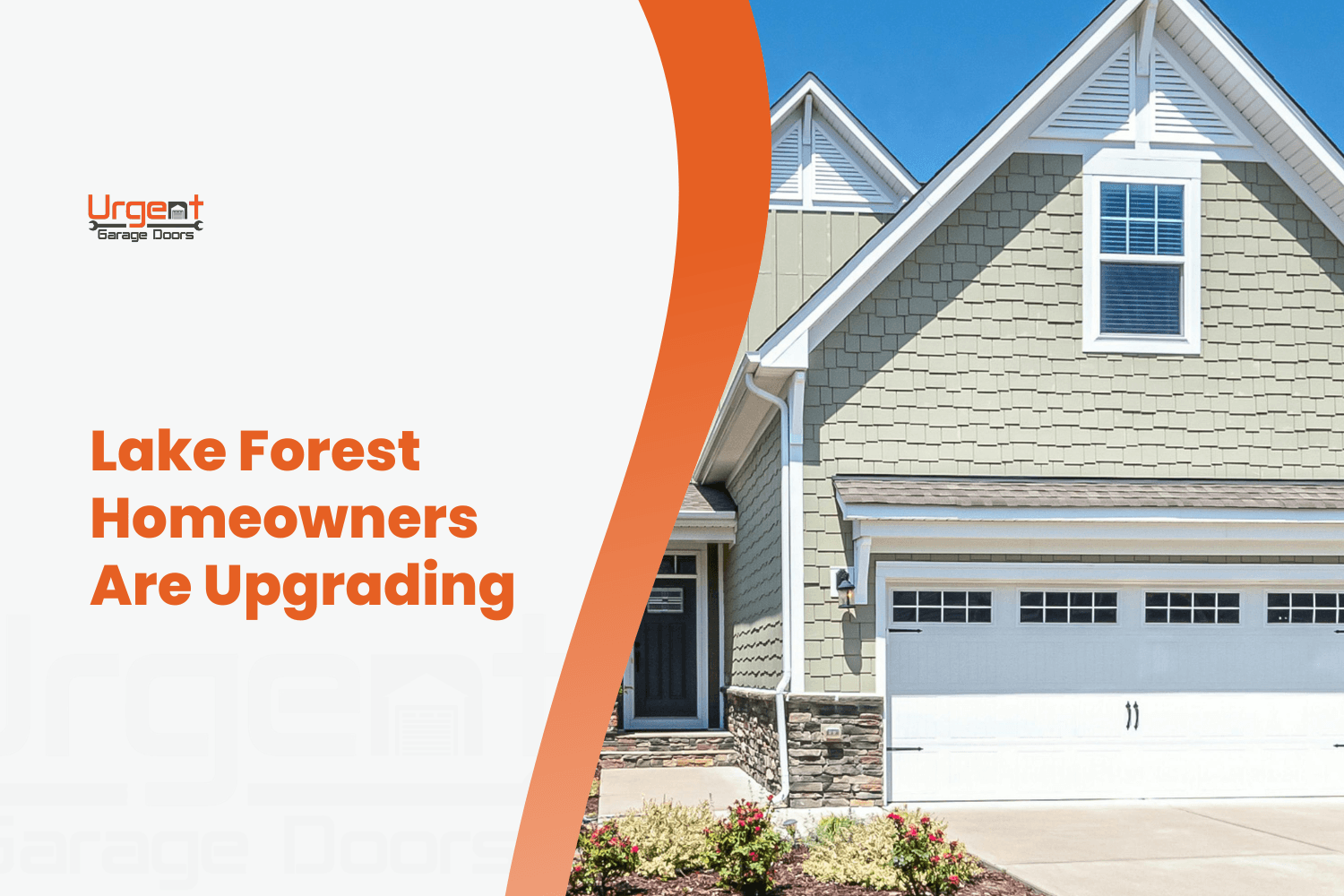 Lake Forest home exterior with white garage door and sage green siding