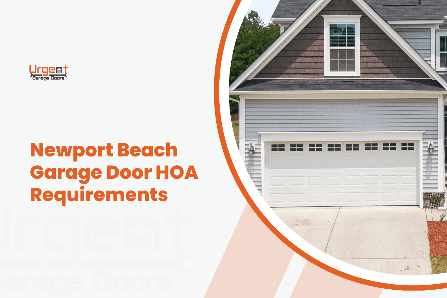White sectional garage door with windows on Newport Beach suburban home exterior