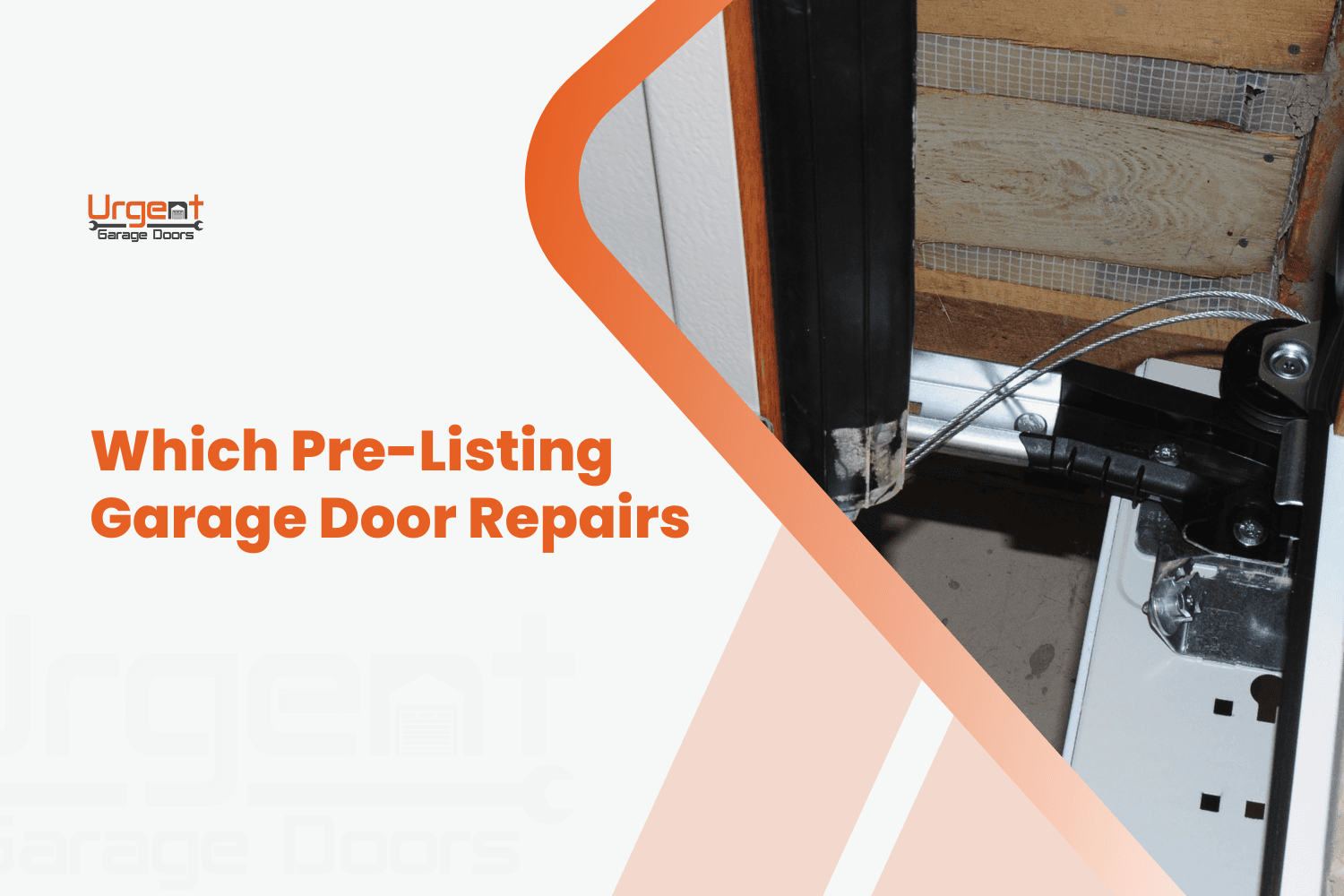 Urgent Garage Doors banner showing garage door cable and track repair components close-up